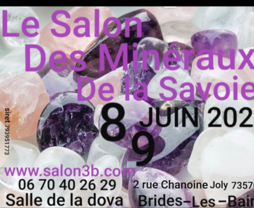 Salon des minéraux de la Savoie à Brides-les-Bains