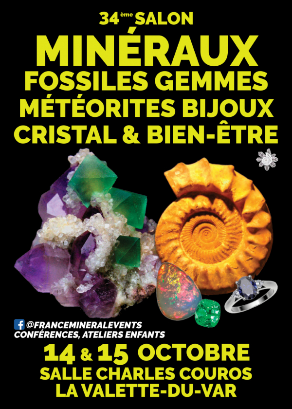 34a Mostra di Minerali, Fossili, Gemme e Gioielli di Valette-du-Var